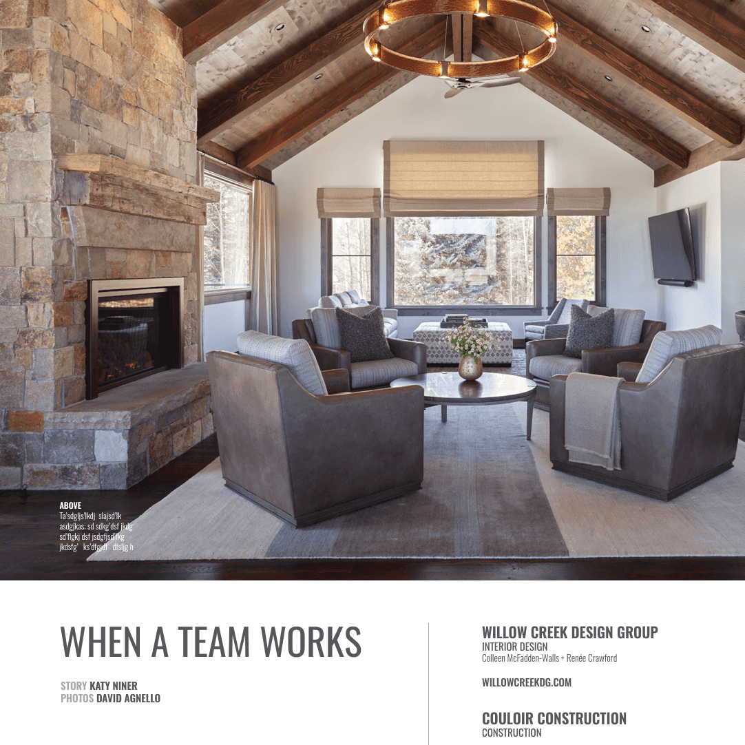 Willow Creek Design Group of Jackson Hole, an interior design firm, decorated this living room with 4 chairs and a custom stone fireplace.